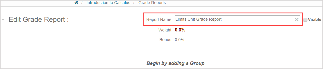 Under Report Name, a name for the grade report has been entered in the first field.